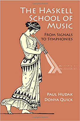Hudak & Quick - The Haskell School of Music